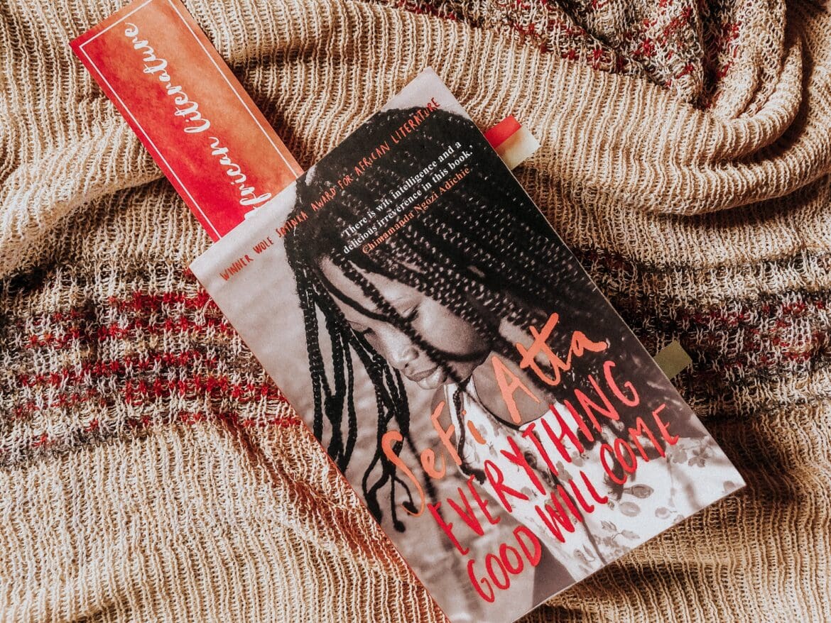 Everything Good Will Come By Sefi Atta - Book Review - Booksxnaps